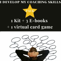My Coaching Tool Kit - PACK - I develop my Coaching skills