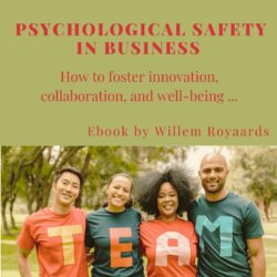 Psychological Safety in Business