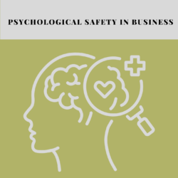 MyCoachingToolkit - Psychological Safety in Business