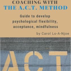 Coaching with the ACT method