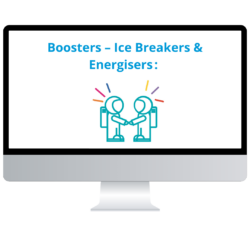 Boosters - Ice Breakers & Energisers. My coaching toolkit