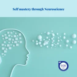 Self mastery through Neuroscience
