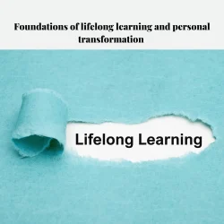 Foundations of lifelong learning and personal transformation. My Coaching Toolkit